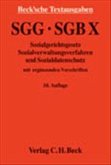 SGG - SGB X - Sozialgerichtsgesetz, Sozialverwaltungsverfahren und Sozialdatenschutz SGG - SGB X - Sozialgerichtsgesetz, Sozialverwaltungsverfahren und Sozialdatenschutz
