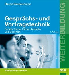 Gesprächs- und Vortragstechnik - Weidenmann, Bernd
