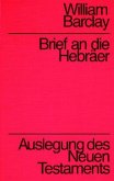Brief an die Hebräer / Auslegung des Neuen Testaments