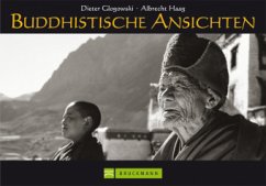 Buddhistische Ansichten, Sonderausgabe - Glogowski, Dieter; Haag, Albrecht