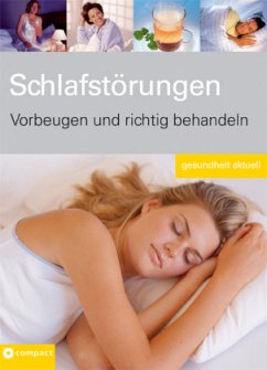 Schlafstörungen - Schulz, Sonja; Haufs, Albert
