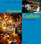 Historische Gasthöfe in Schleswig-Holstein - Köhler, Günter / Birnstiel, Friedhold