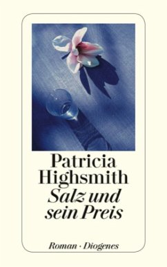 Salz und sein Preis - Highsmith, Patricia