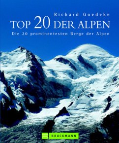 Top 20 der Alpen - Goedeke, Richard