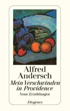 Mein Verschwinden in Providence - Andersch, Alfred