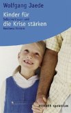 Kinder für die Krise stärken