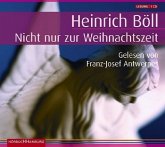 Nicht nur zur Weihnachtszeit Nicht nur zur Weihnachtszeit