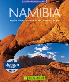 Bruckmanns Länderporträts Namibia - Emmler, Clemens; Schetar-Köthe, Daniela; Köthe, Friedrich