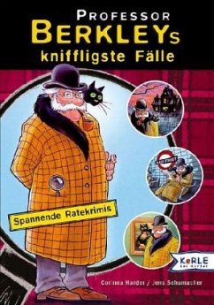 Professor Berkleys kniffligste Fälle - Harder, Corinna; Schumacher, Jens