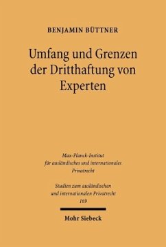 Umfang und Grenzen der Dritthaftung von Experten - Büttner, Benjamin