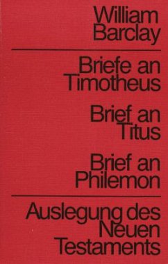 Cover Briefe an Timotheus, Brief an Titus, Brief an Philemon / Auslegung des Neuen Testaments