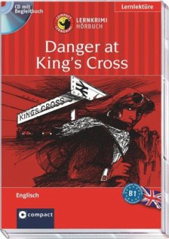 Danger at King's Cross, 1 Audio-CD + Begleitbuch