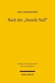 Nach der 'Stunde Null'