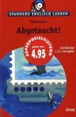 Abgetaucht!; Submerged! / Spannend Englisch lernen