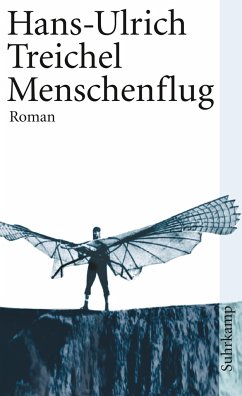 Menschenflug - Treichel, Hans-Ulrich