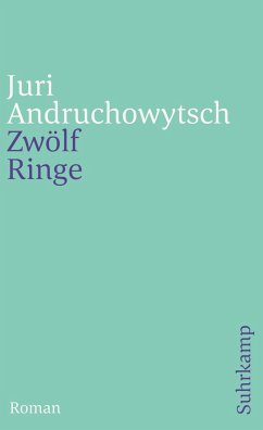 Zwölf Ringe - Andruchowytsch, Juri
