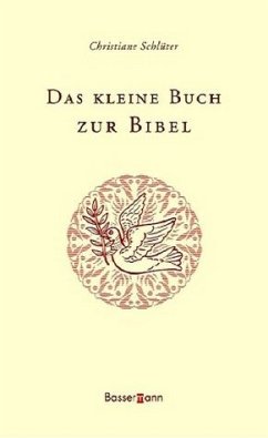 Das kleine Buch zur Bibel - Schlüter, Christiane