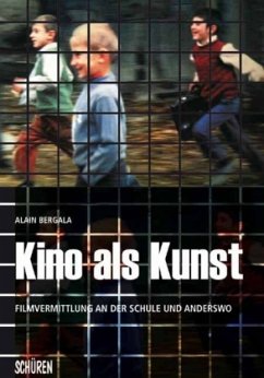 Kino als Kunst - Bergala, Alain