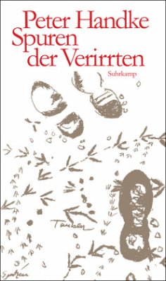 Spuren der Verirrten - Handke, Peter