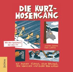 Die Kurzhosengang Bd.1 (3 Audio-CDs) - Caspak, Victor;Lanois, Yves