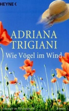 Wie Vögel im Wind - Trigiani, Adriana