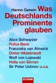 Was Deutschlands Prominente glauben Was Deutschlands Prominente glauben