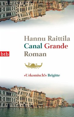 Canal Grande - Raittila, Hannu