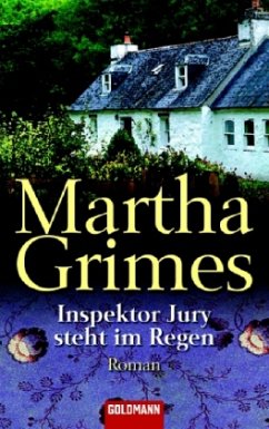 Inspektor Jury steht im Regen / Inspektor Jury Bd.8 - Grimes, Martha