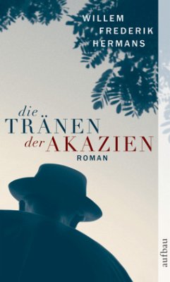 Die Tränen der Akazien - Hermans, Willem Frederik