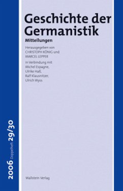 Geschichte der Germanistik - König, Christoph / Lepper, Marcel (Hgg.)