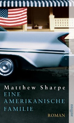 Eine amerikanische Familie - Sharpe, Matthew