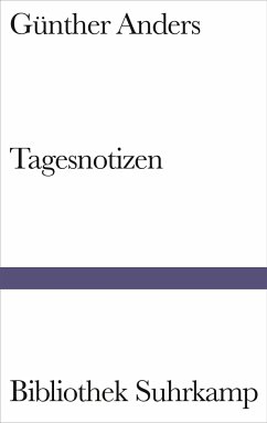 Tagesnotizen - Anders, Günther