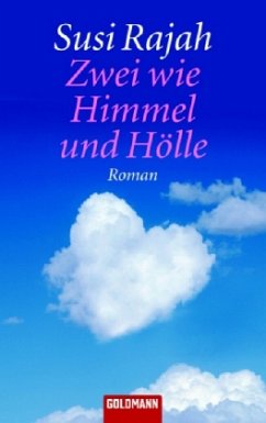 Zwei wie Himmel und Hölle - Rajah, Susi