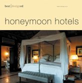 Best designed honeymoon hotels