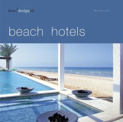 Best designed beach hotels - Kunz, Martin N