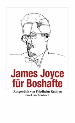 James Joyce für Boshafte - Joyce, James