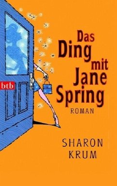 Das Ding mit Jane Spring - Krum, Sharon