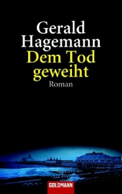 Dem Tod geweiht - Hagemann, Gerald