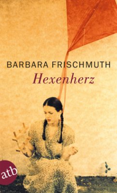 Hexenherz - Frischmuth, Barbara