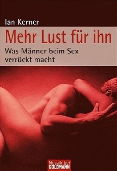 Mehr Lust für ihn - Kerner, Ian