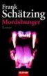 Mordshunger Mordshunger