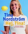 Hej, Tina! - Bild 1