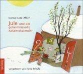 Jule und der geheimnisvolle Adventskalender Jule und der geheimnisvolle Adventskalender