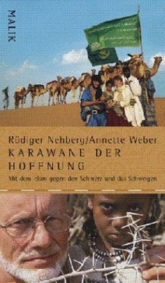 Karawane der Hoffnung - Nehberg, Rüdiger; Weber, Annette