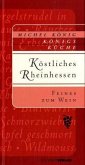 Köstliches Rheinhessen, Feines zum Wein