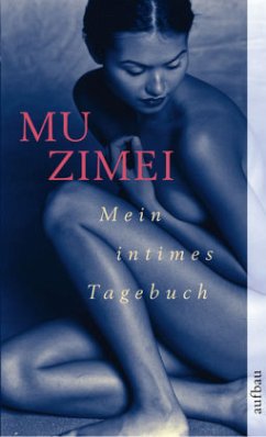 Mein intimes Tagebuch - Mu Zimei