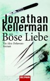 Böse Liebe / Alex-Delaware Roman Bd.8