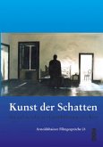 Kunst der Schatten