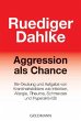 Aggression als Chance - Bild 1