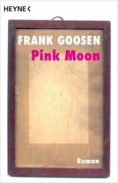 Pink Moon - Goosen, Frank